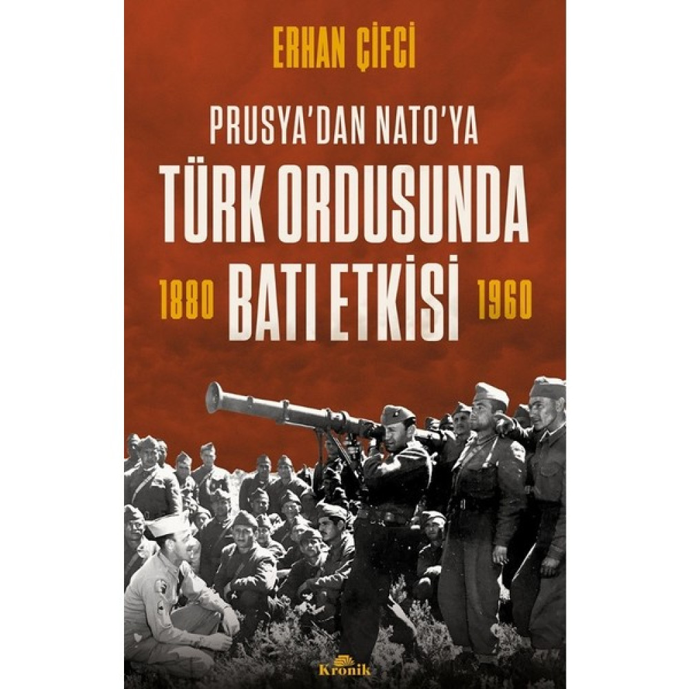 Türk Ordusunda Batı Etkisi - Erhan Çifci Tarih Fiyatı