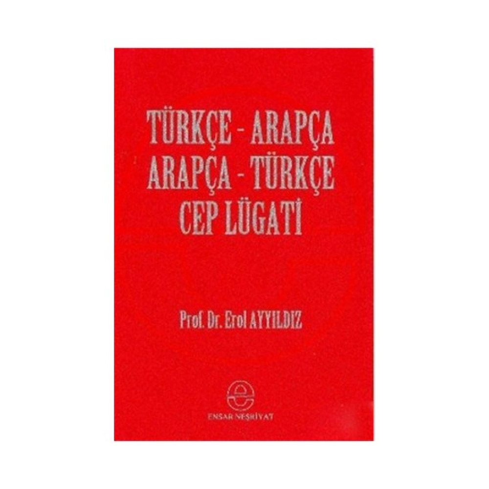 Türkçe - Arapça Cep Lügatı-Erol Ayyıldız Din Kitapları Fiyatı