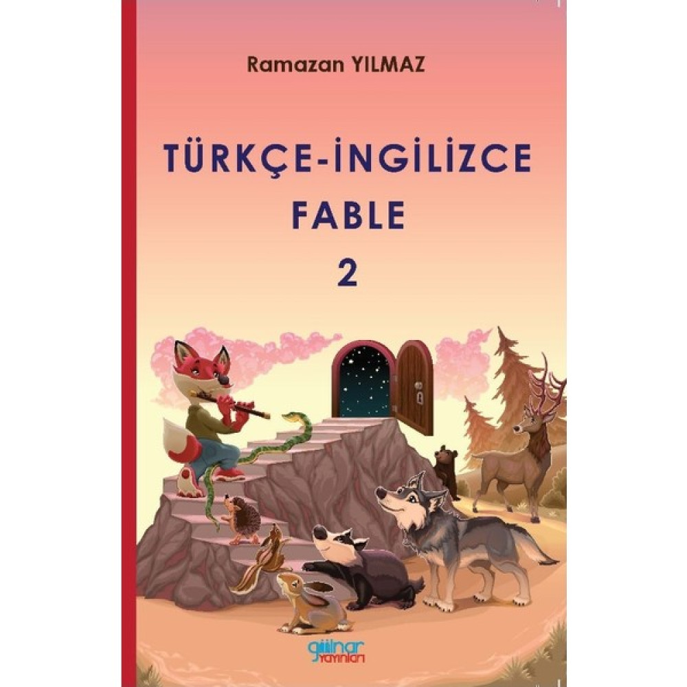 Türkçe İngilizce Fable -2 - Ramazan Yılmaz Çocuk Öykü Fiyatı