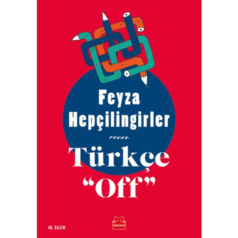 Türkçe ‘‘Off’’ - Feyza Hepçilingirler Deneme - İnceleme Fiyatı