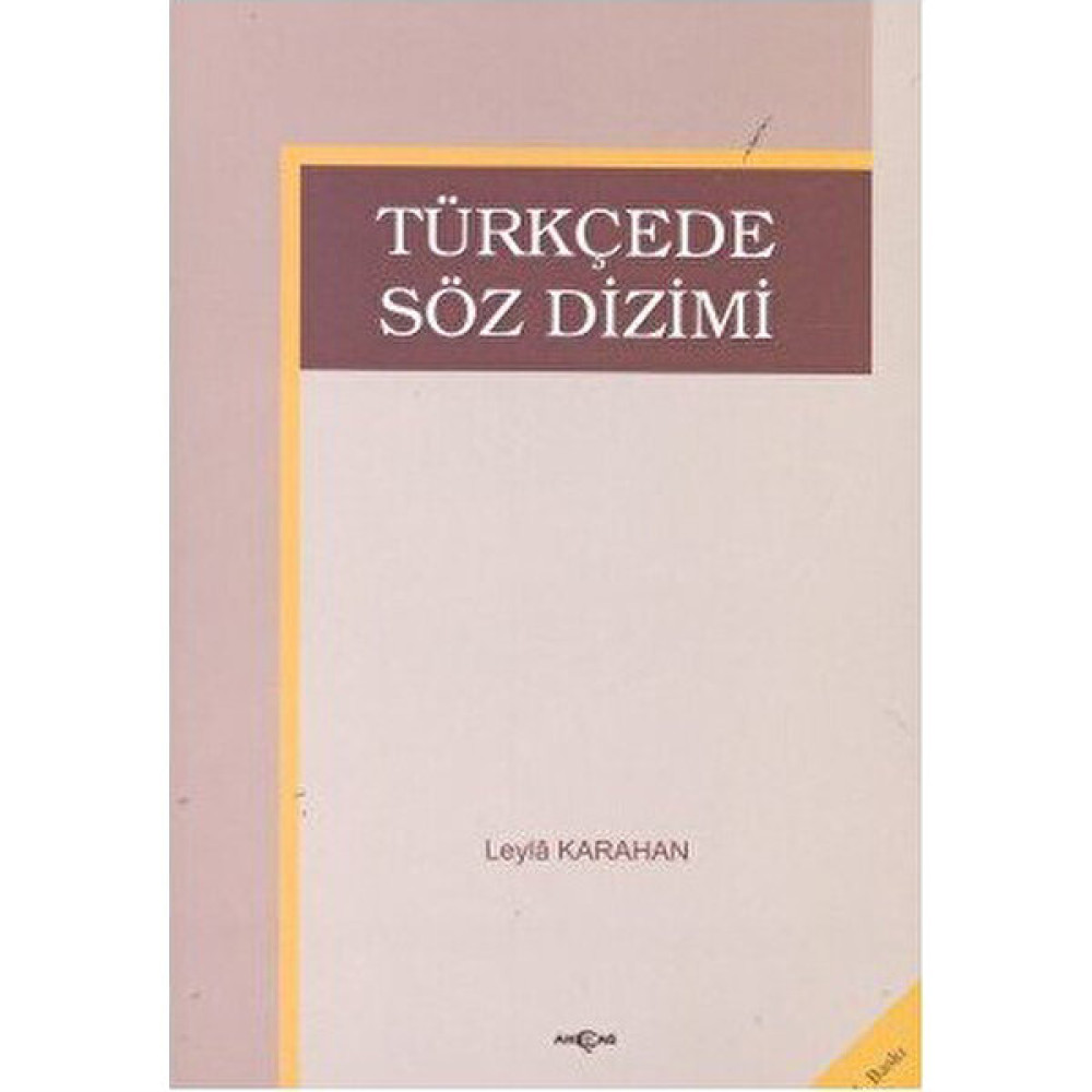 Türkçede Söz Dizimi - Leyla Karahan Kaynak Kitapları Fiyatı
