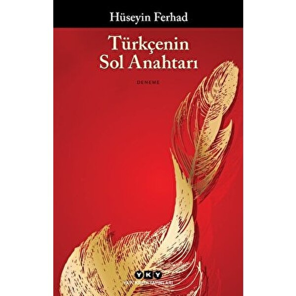 Türkçenin Sol Anahtarı - Hüseyin Ferhad Deneme - İnceleme Fiyatı