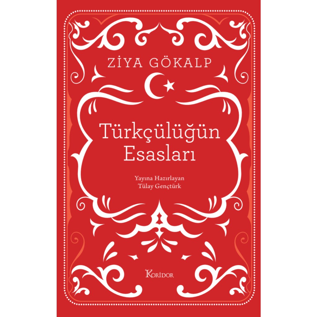 Türkçülüğün Esasları (Bez Ciltli) - Ziya Gökalp Türk Klasikleri Fiyatı