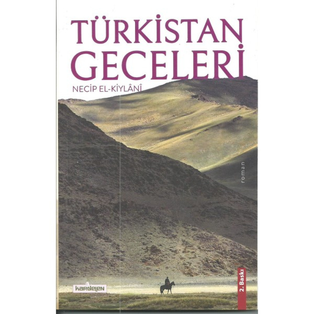 Türkistan Geceleri - Necip El Kıylani Tarih Fiyatı