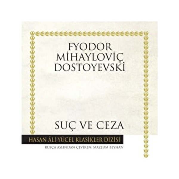 Türkiye İş Bankası Kültür Yayınları Suç ve Ceza Fyodor Mihayloviç Dostoyevski Ciltsiz Diğer Fiyatı