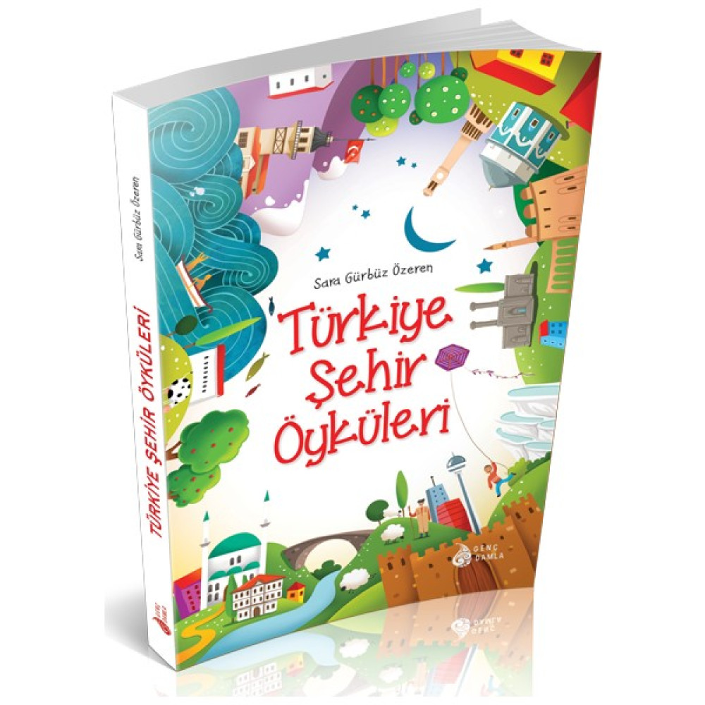 Türkiye Şehir Öyküleri - Sara Gürbüz Özeren Çocuk Masal Fiyatı