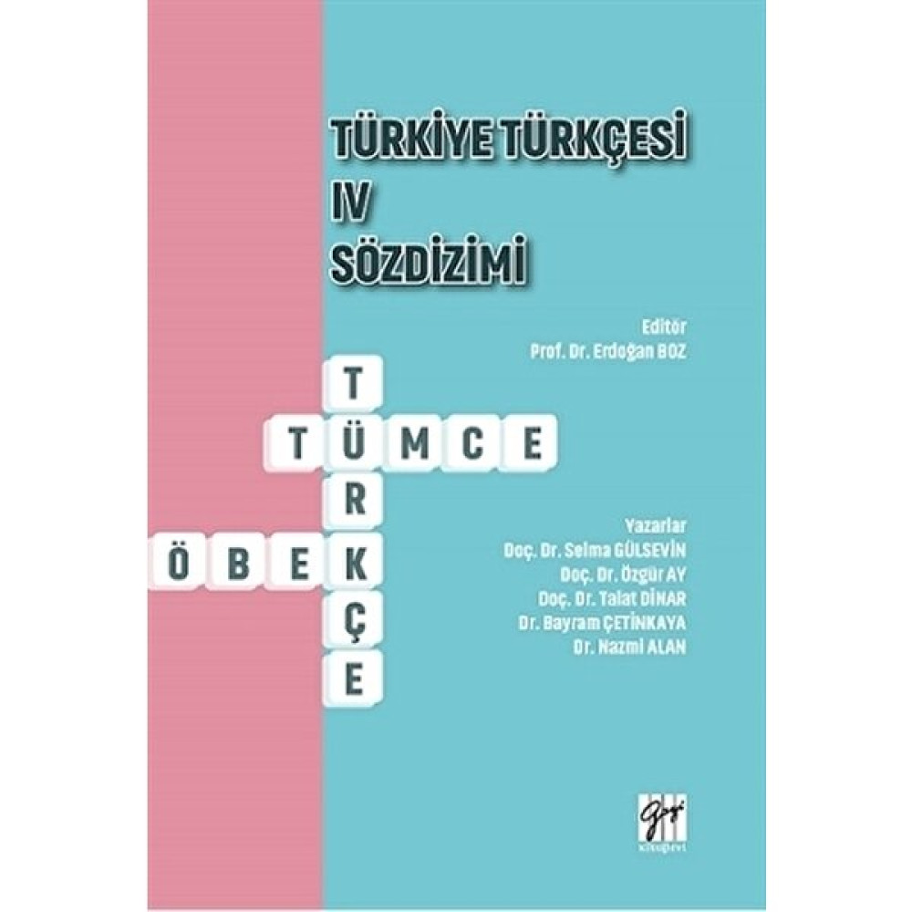 Türkiye Türkçesi 4 Sözdizimi - Selma Gülsevin Yabancı Dil Öğretici Kitaplar ve Eğitim Setleri Fiyatı