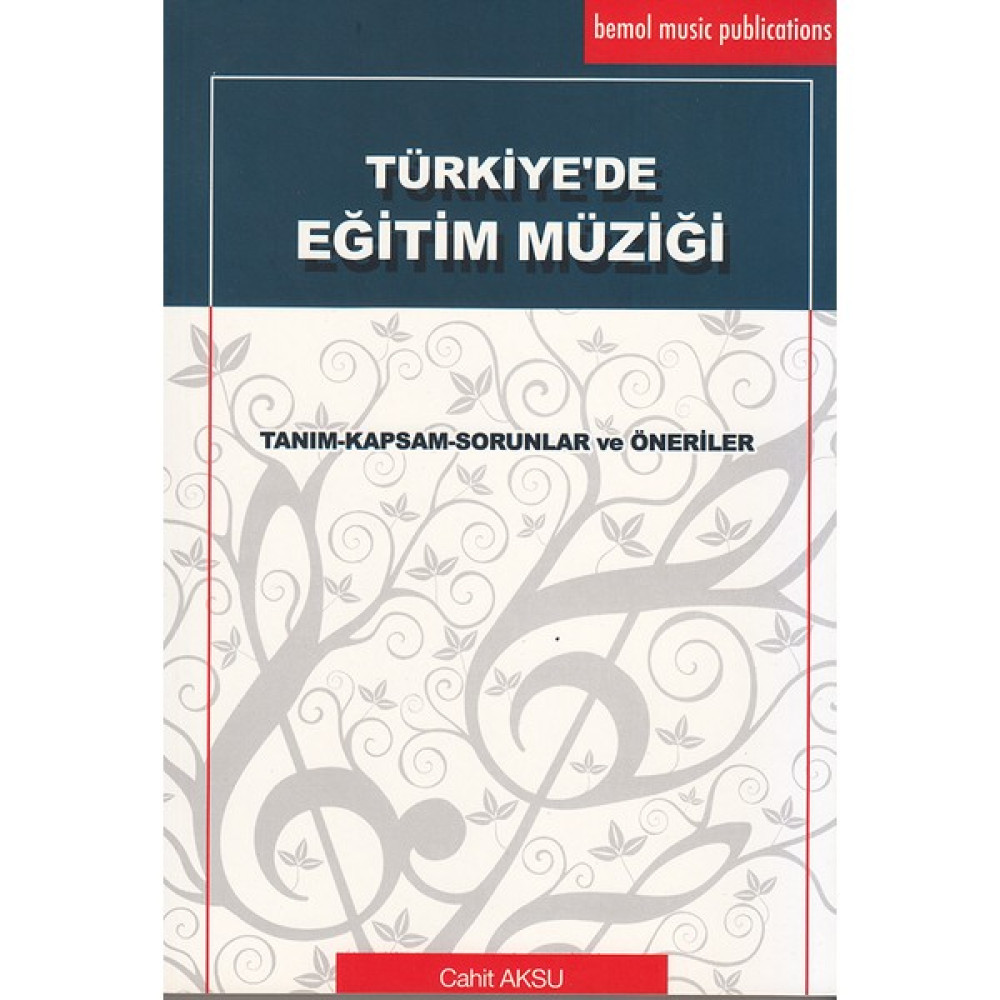Türkiyede Eğitim Müziği - Cahit Aksu Kitaplar Fiyatı