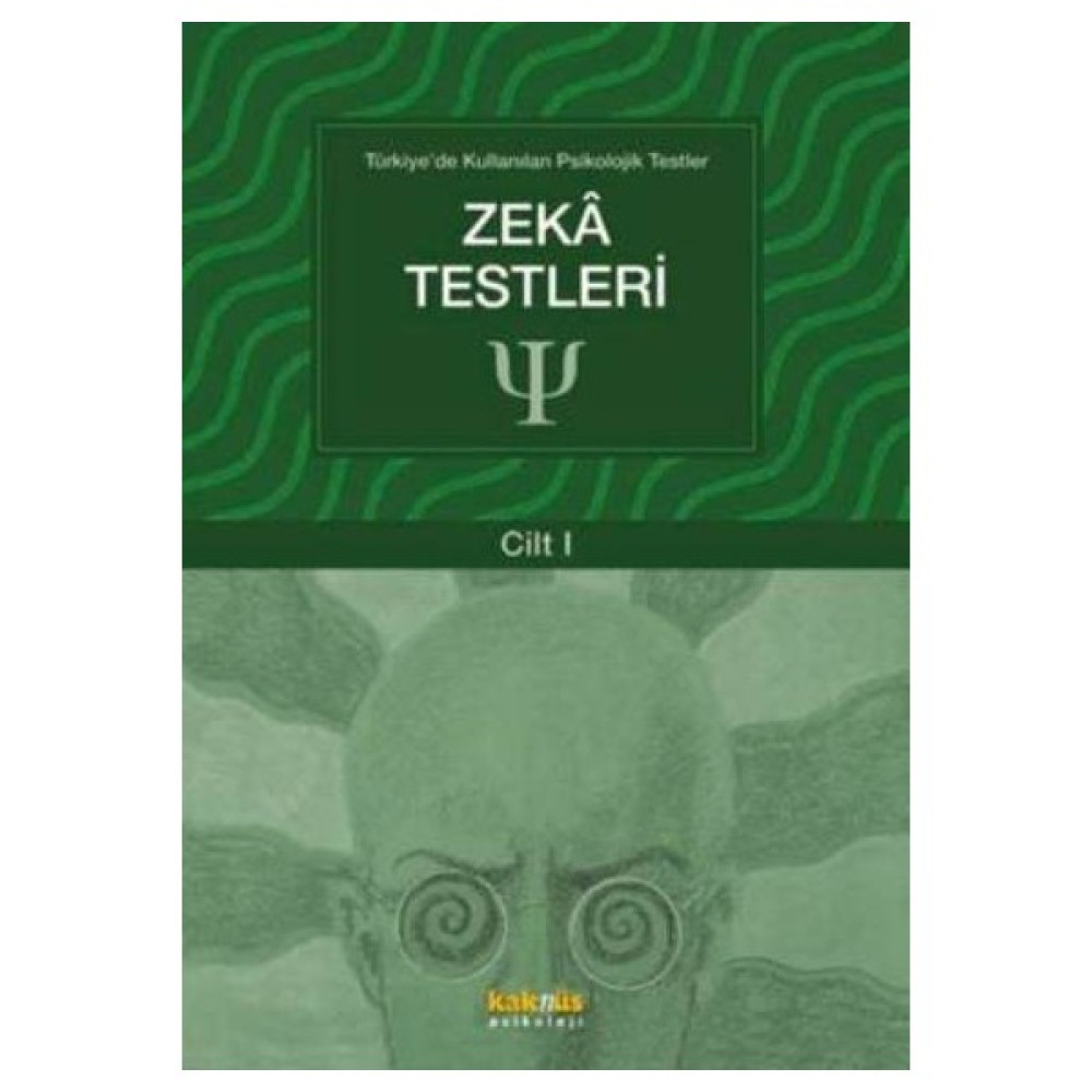 Türkiye'De Kullanılan Psikolojik Testler Cilt 1: Zeka Testleri İnceleme Kitapları Fiyatı