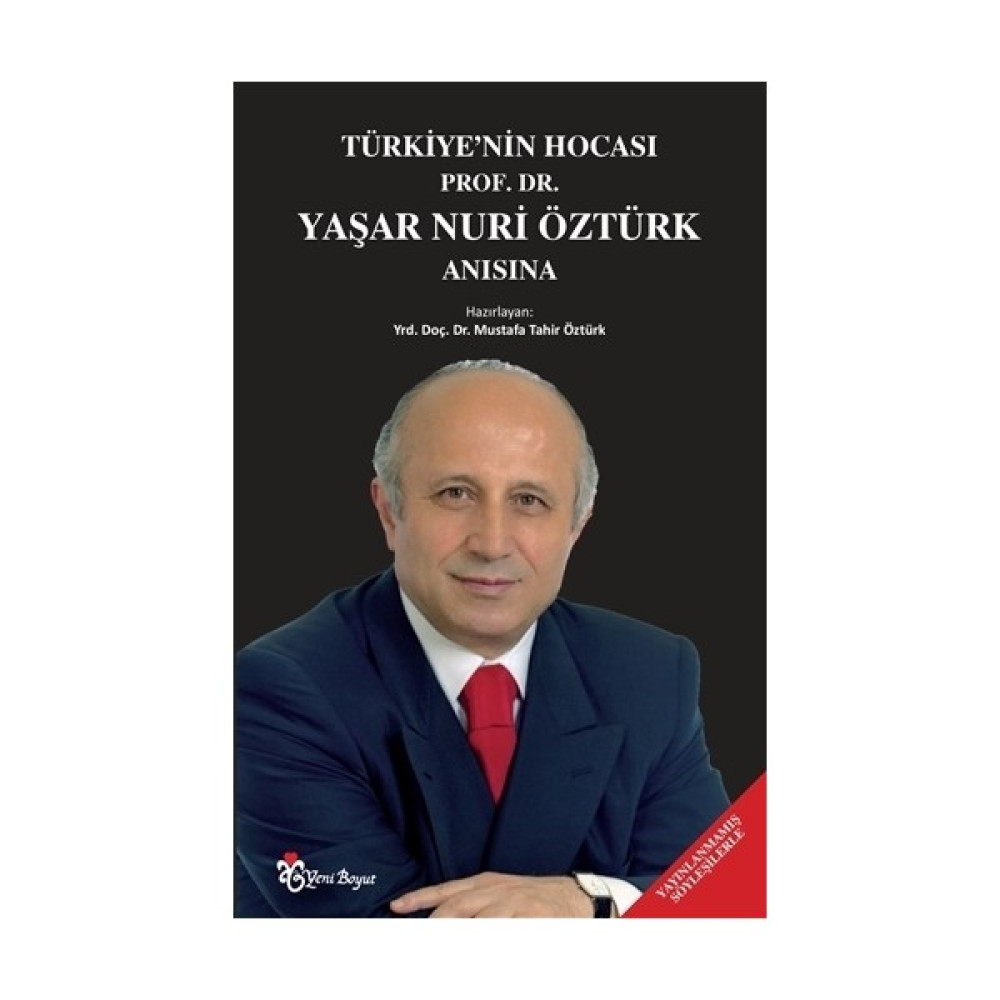 Türkiye'nin Hocası Prof. Dr. Yaşar Nuri Öztürk Anısına Biyografi Kitapları Fiyatı