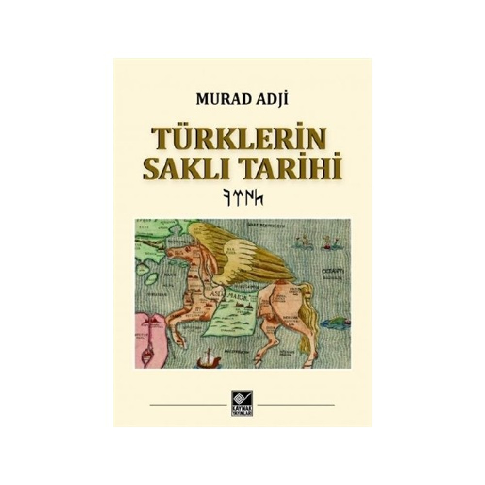 Türklerin Saklı Tarihi Türk Tarihi Fiyatı