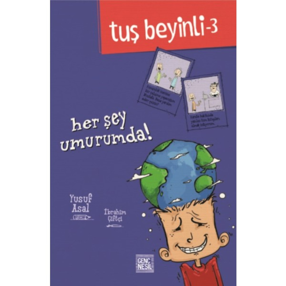 Tuş Beyinli 3: Her Şey Umurumda - Yusuf Asal Çocuk Öykü Fiyatı