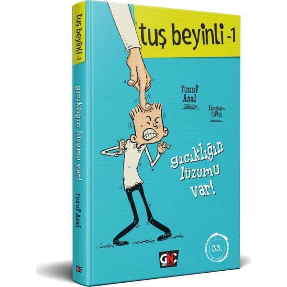 Tuş Beyinli Serisi 1 - Gıcıklığın Lüzumu Var! - Yusuf Asal Fantastik Macera Fiyatı