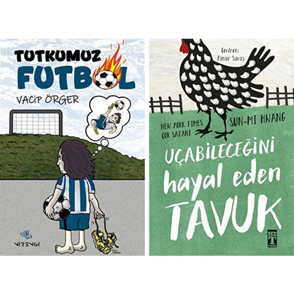 Tutkumuz Futbol - Uçabileceğini Hayal Eden Tavuk 2 Kitap Set Çocuk Öykü Fiyatı