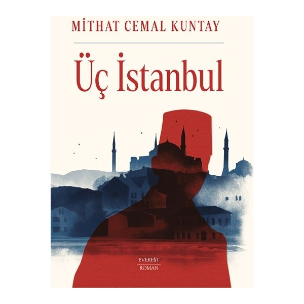 Üç İstanbul - Mithat Cemal Kuntay Klasik Türk (Divan) Edebiyatı Fiyatı