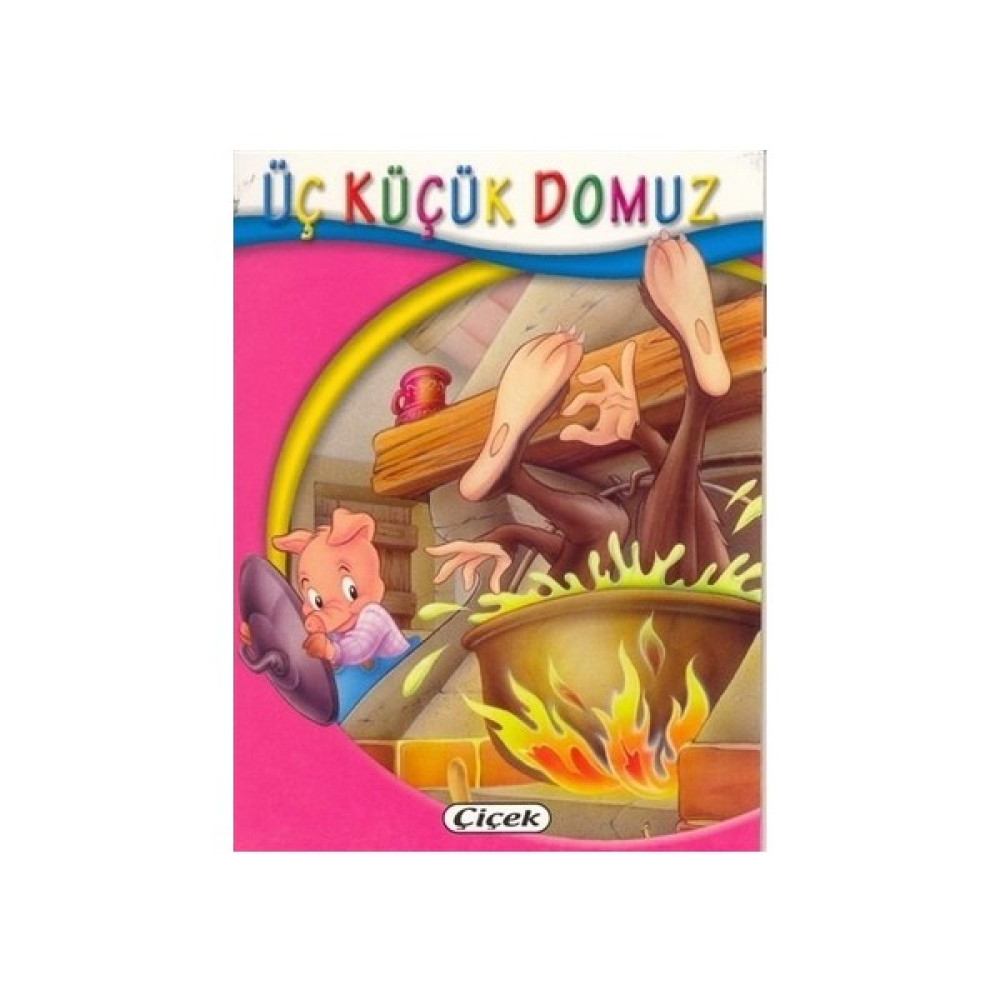 Üç Küçük Domuz - Minik Kitaplar Dizisi Diğer Fiyatı