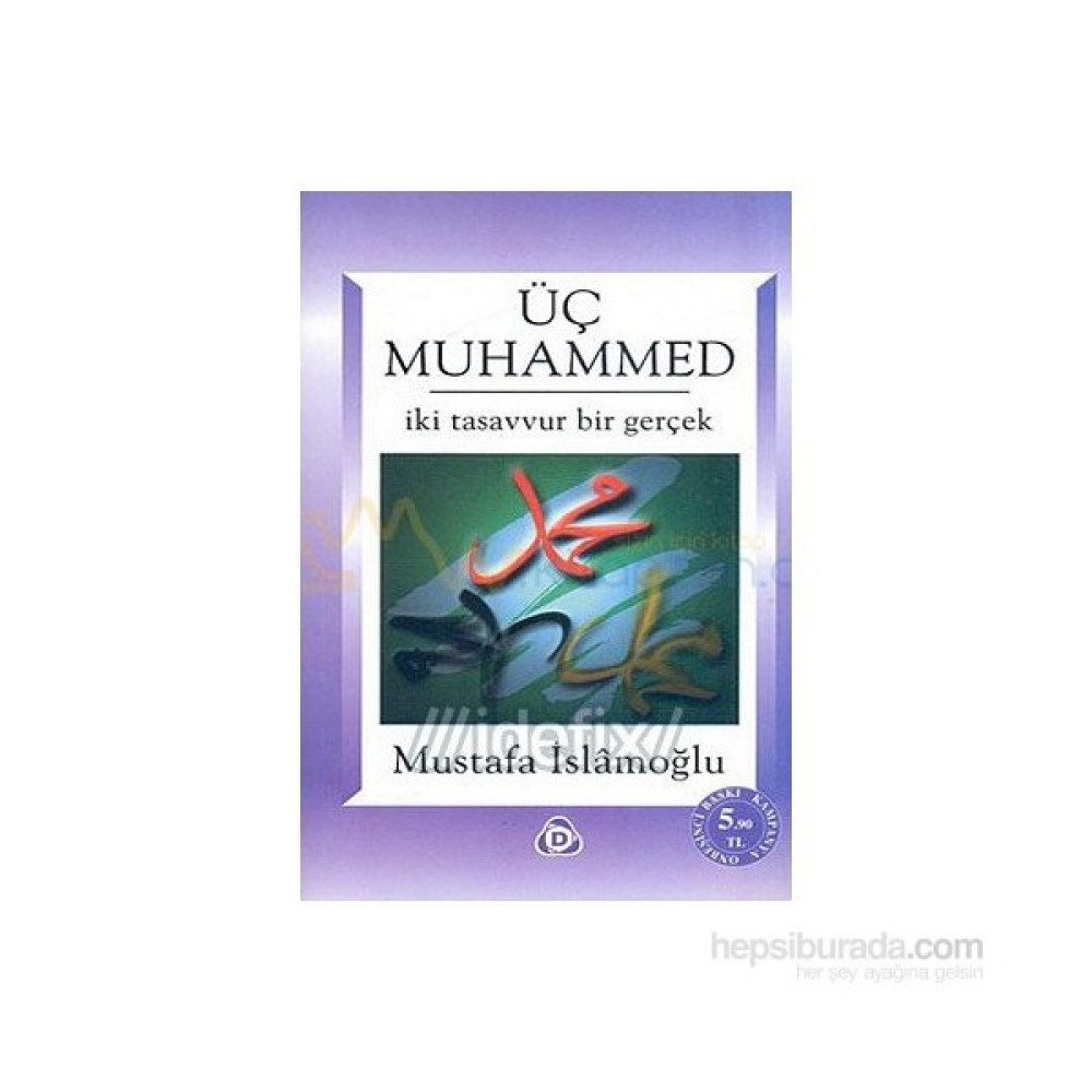 Üç Muhammed-Mustafa İslamoğlu Din Kitapları Fiyatı