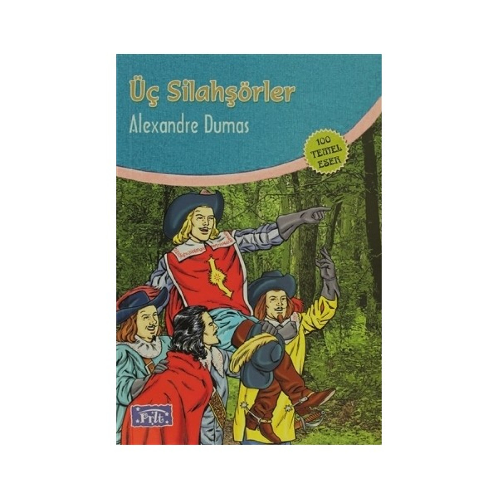 Üç Silahşörler - Alexandre Dumas Çocuk Masal Fiyatı
