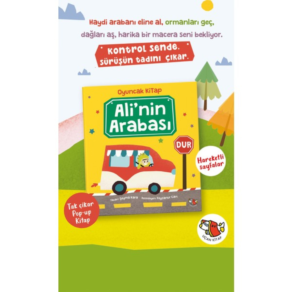 Uçan Kitap Ali'nin Arabası - Seçenek Okul Öncesi Eğitici & Öğretici Kitaplar Fiyatı