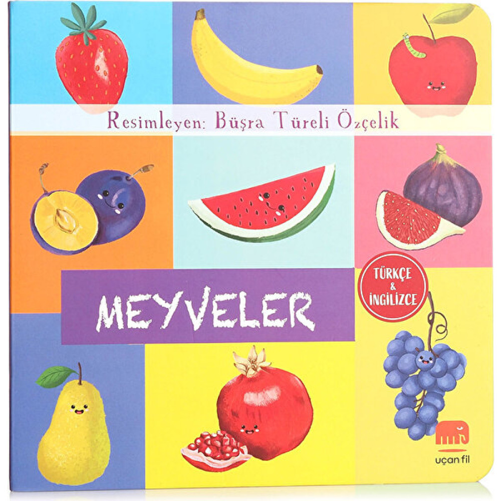 Uçanfil Meyveler Okul Öncesi Eğitici & Öğretici Kitaplar Fiyatı