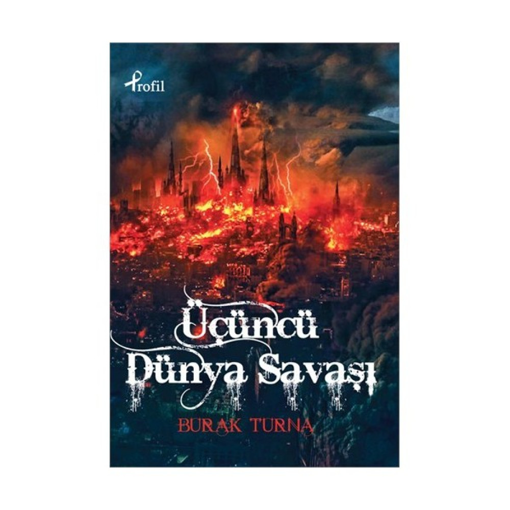Üçüncü Dünya Savaşı - Burak Turna Bilim Kurgu & Fantastik Fiyatı