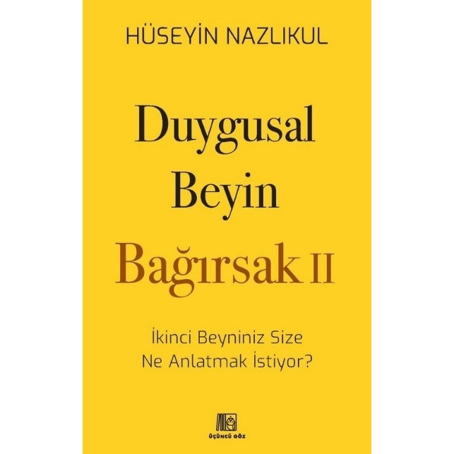 Üçüncü Göz Yayınları Duygusal Beyin - Bağırsak 2 Diğer Fiyatı