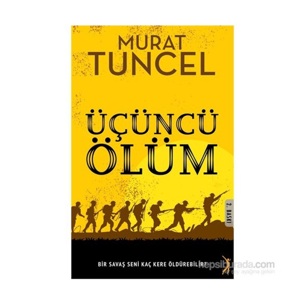 Üçüncü Ölüm-Murat Tuncel Edebiyat Fiyatı