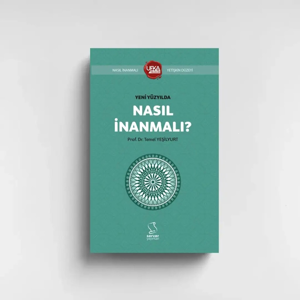 Ufka Yolculuk Server Yayınları Yeni Yüzyılda Nasıl İnanmalı - Kısaltılmış Temel Yeşilyurt 9+ Yaş İçin Masal & Öykü Sunucu Fiyatı