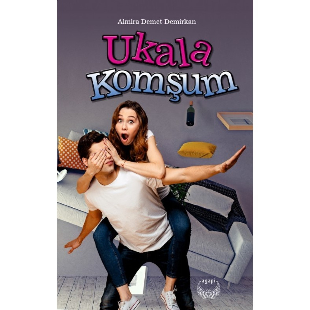 Ukala Komşum - Almira Demet Demirkan Aşk Roman ve Öyküleri Fiyatı