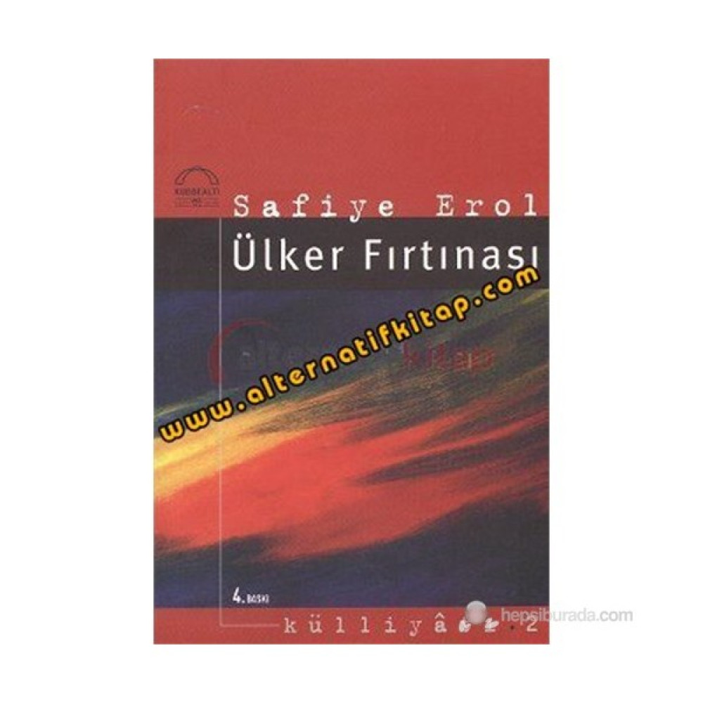 Ülker Fırtınası-Safiye Erol Edebiyat Fiyatı