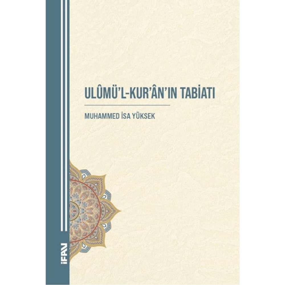 Ulumü'l-Kur'an'ın Tabiatı Din Kitapları Fiyatı