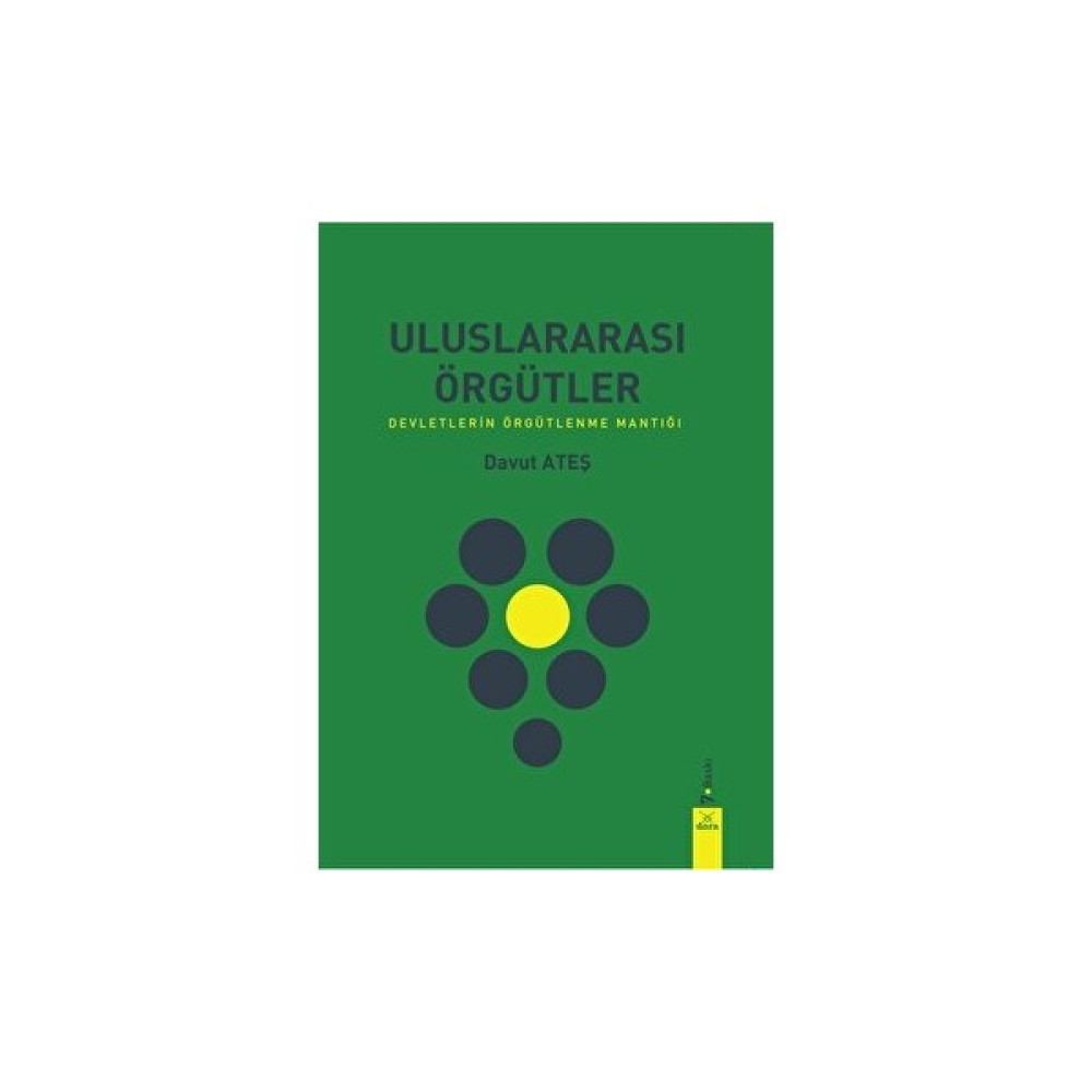 Uluslararası Örgütler - Davut Ateş Genel Hukuk Fiyatı