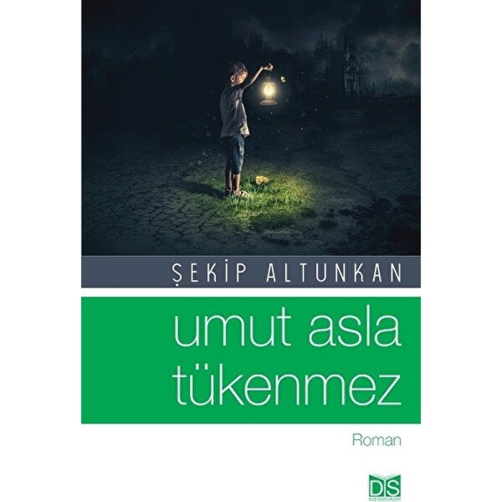 Umut Asla Tükenmez - Şekip Altunkan Edebiyat Fiyatı