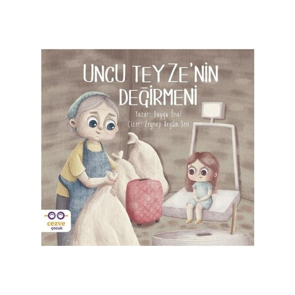 Uncu Teyze'nin Değirmeni - Duygu Ünal Çocuk Masal Fiyatı