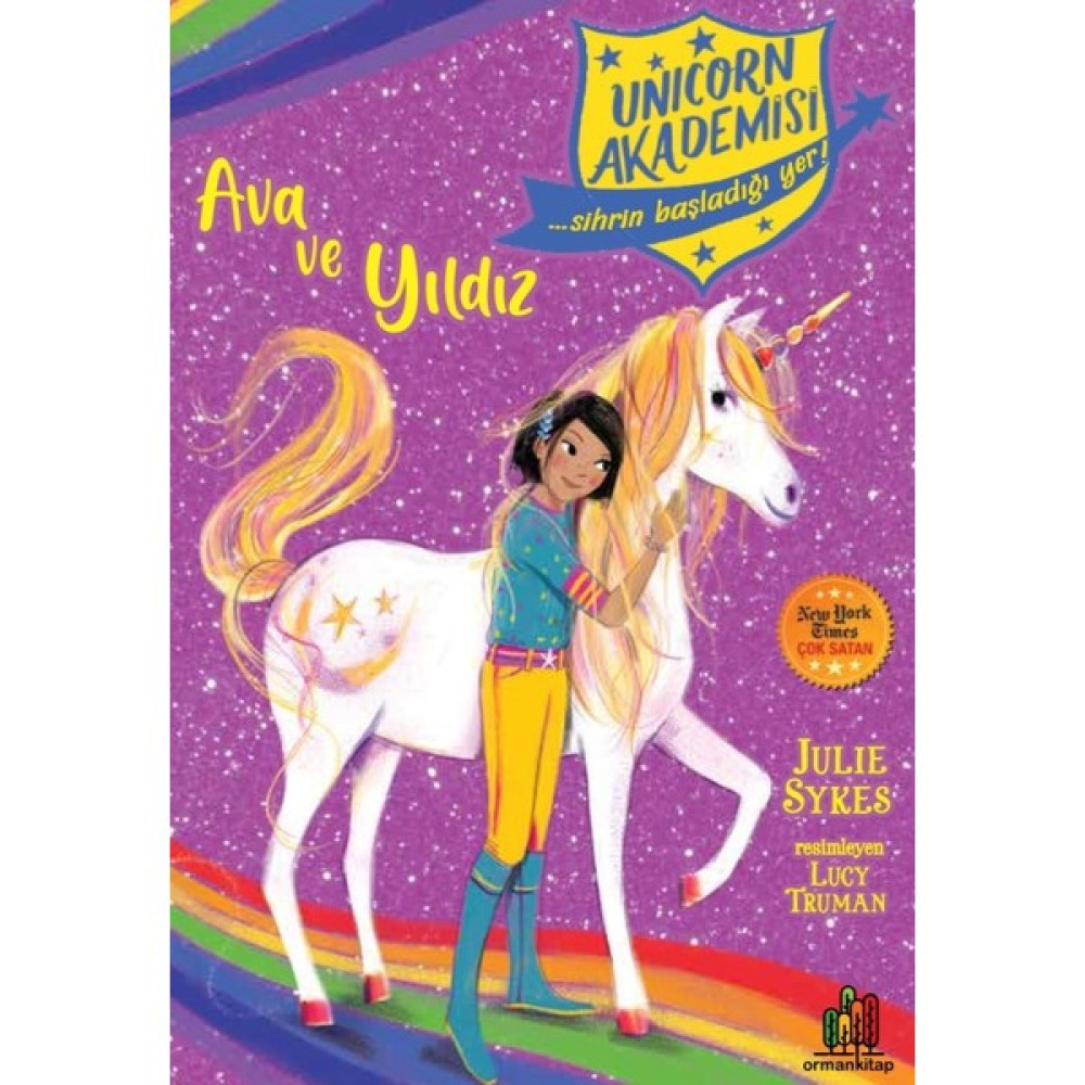 Unicorn Akademisi: Ava Ve Yıldız - Julie Sykes Çocuk Öykü Fiyatı