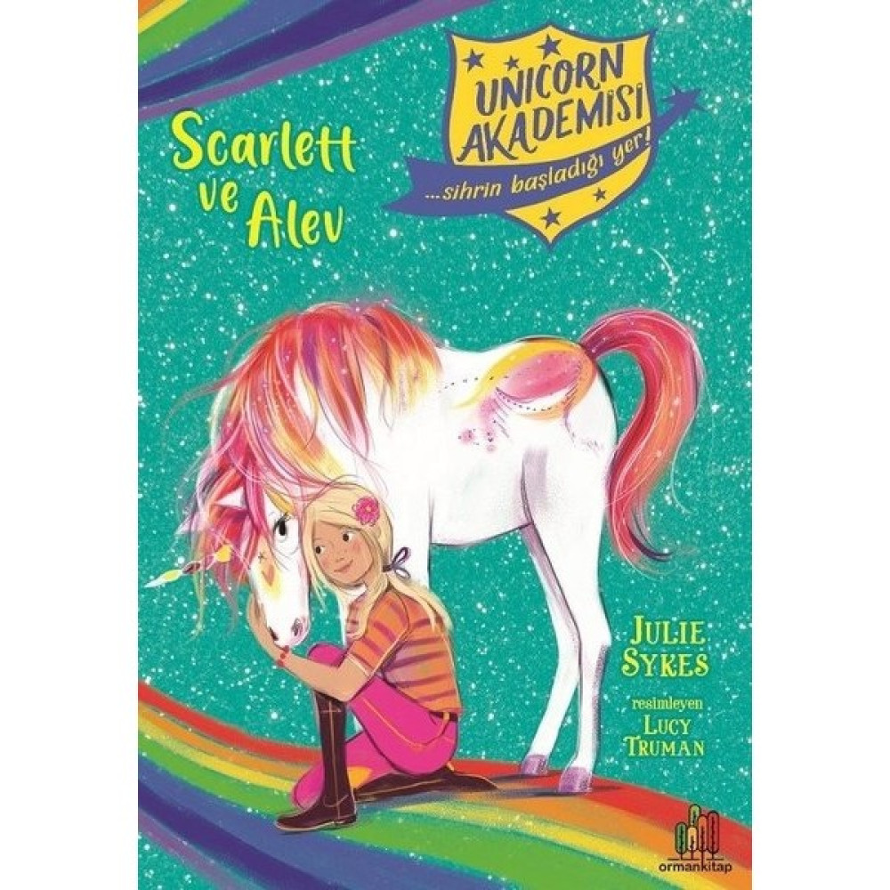 Unicorn Akademisi Scarlett ve Alev - Julia Sykes Çocuk Öykü Fiyatı