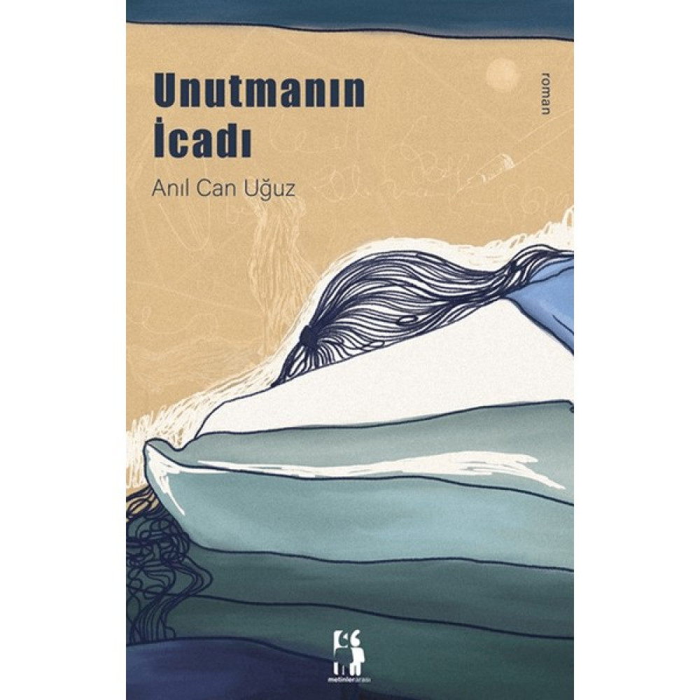 Unutmanın İcadı - Anıl Can Uğuz Edebiyat Fiyatı