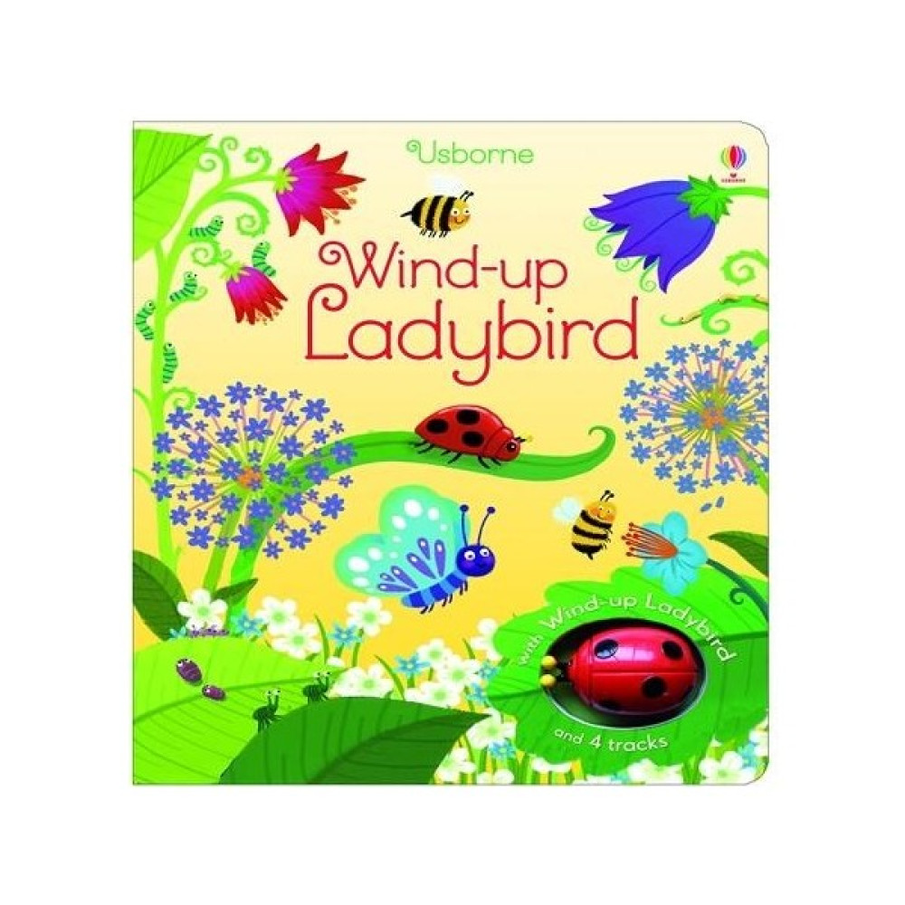 USB - Wind - Up Ladybird - Fiona Watt (Ciltli) Okul Öncesi Eğitici & Öğretici Kitaplar Fiyatı