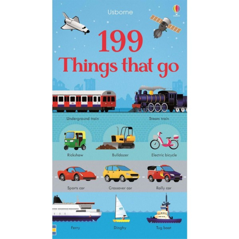Usborne - 199 Things That Go - Fiona Watt Yabancı Dil Öğretici Kitaplar ve Eğitim Setleri Fiyatı