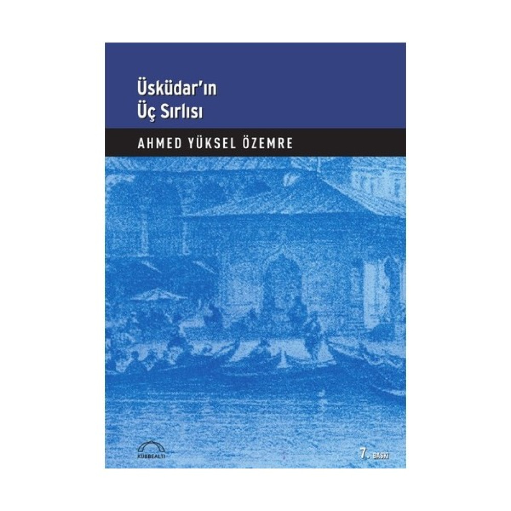 Üsküdar’In Üç Sırlısı-Ahmed Yüksel Özemre Şiir Kitapları Fiyatı