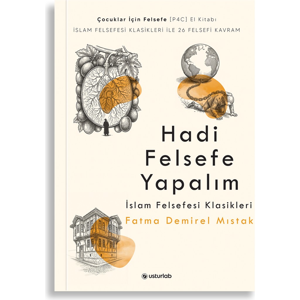 Usturlab Hadi Felsefe Yapalım | Islam Felsefesi Klasikleri Diğer Fiyatı