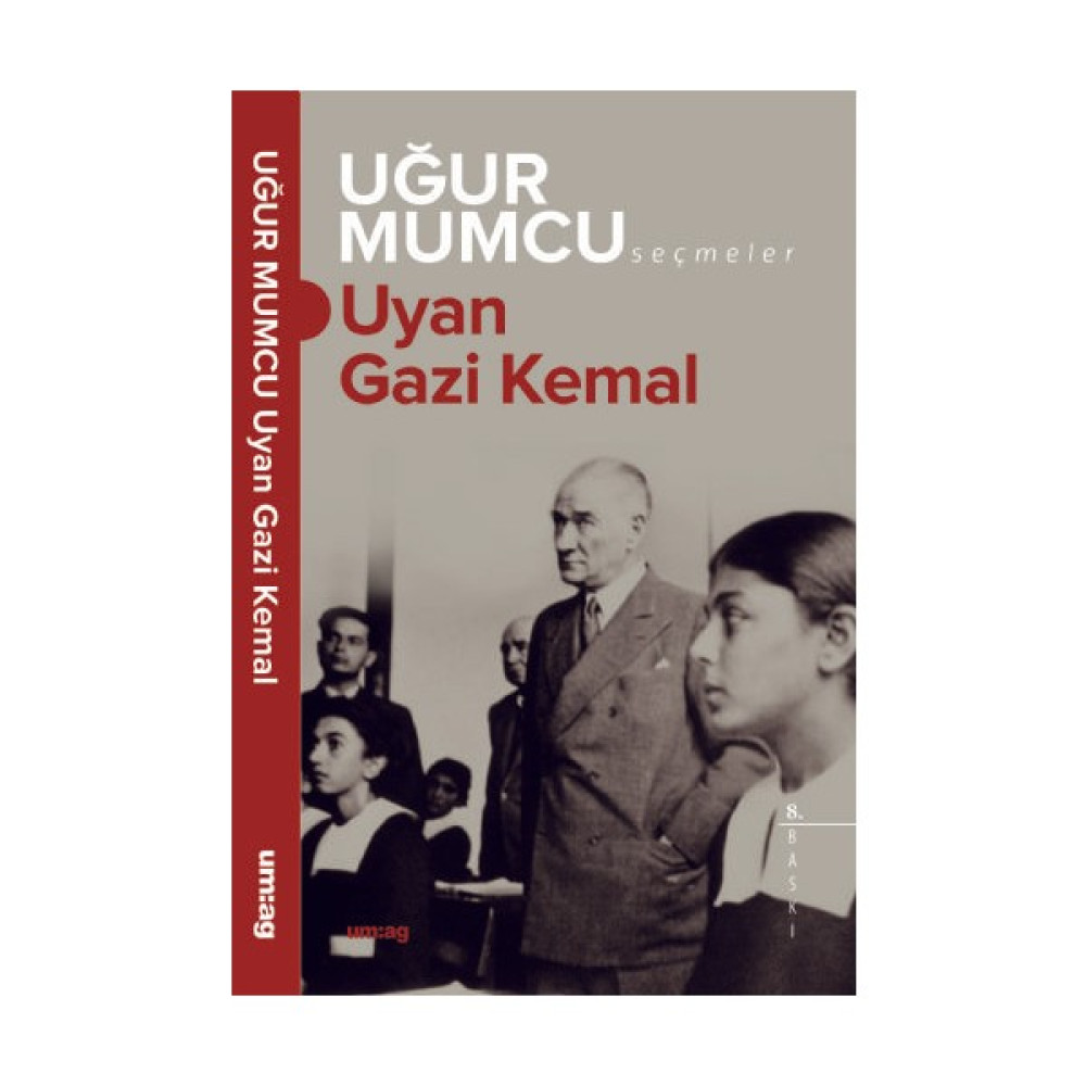 Uyan Gazi Kemal - Uğur Mumcu Güncel - Genel Konular Fiyatı
