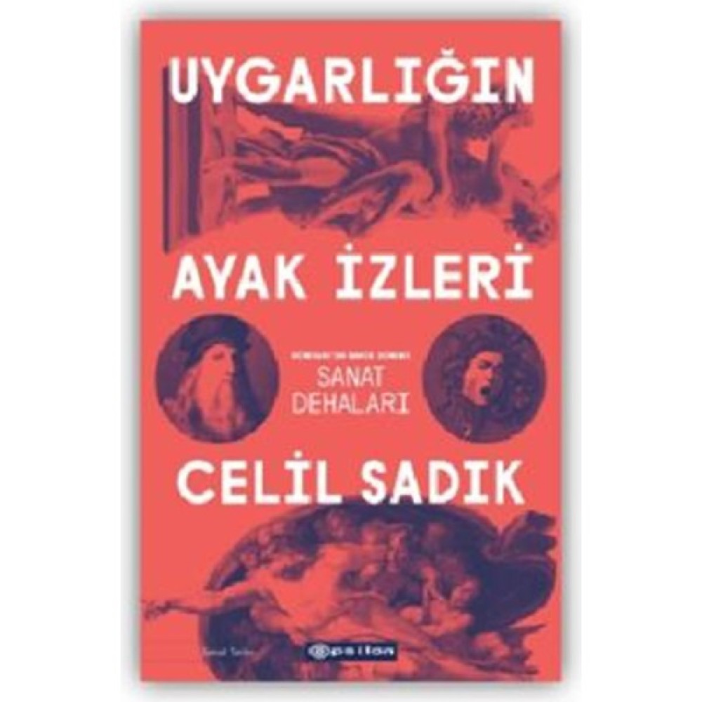 Uygarlığın Ayak İzleri Sanat Mimari Kitapları Fiyatı