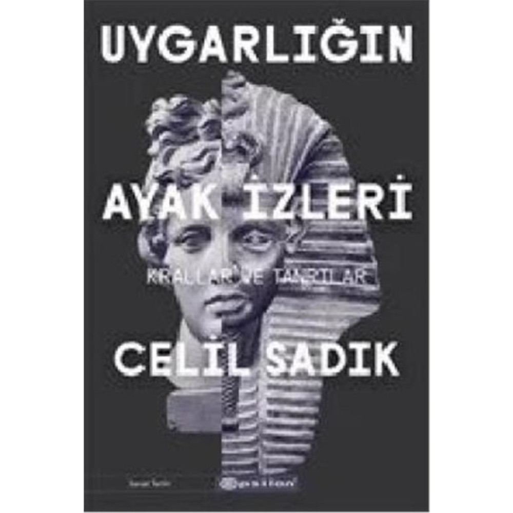 Uygarlığın Ayak İzleri - Krallar ve Tanrılar Sanat Mimari Kitapları Fiyatı