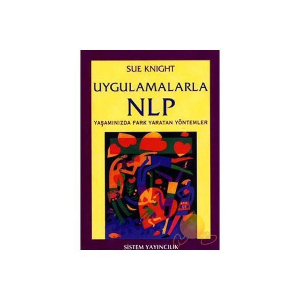 Uygulamalarla Nlp-Sue Knight Zihinsel Gelişim Kitapları Fiyatı