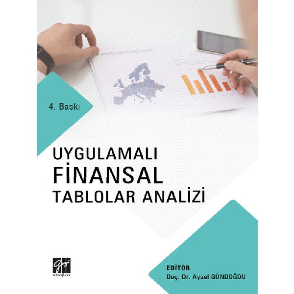 Uygulamalı Finansal Tablolar Analizi - Aysel Gündoğdu Muhasebe Finans Kitapları Fiyatı