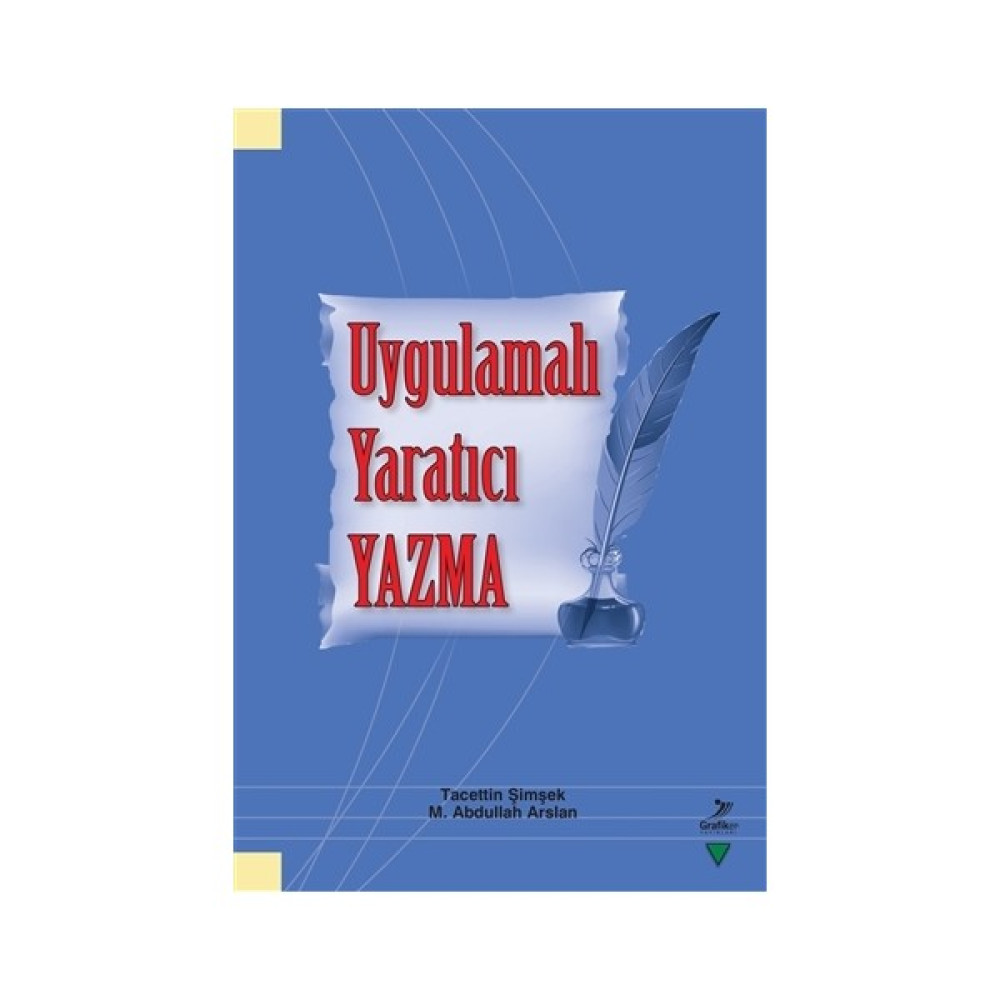 Uygulamalı Yaratıcı Yazma - Tacettin Şimşek İnceleme Kitapları Fiyatı