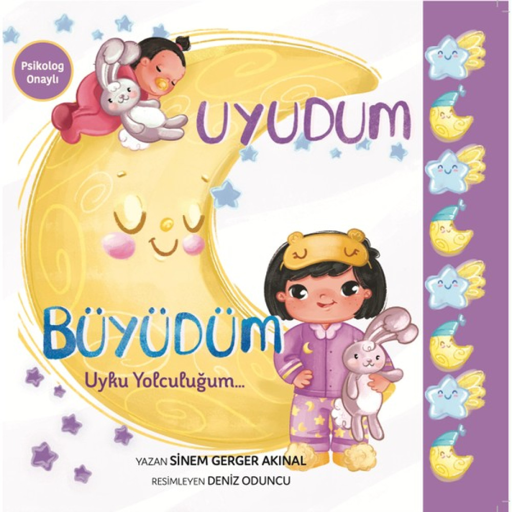 Uyku Eğitimi Kitabı - Uyudum Büyüdüm - Uyku Yolculuğum 2 Kitap - Sinem Gerger Akınal Çocuk Bakımı Kitapları Fiyatı