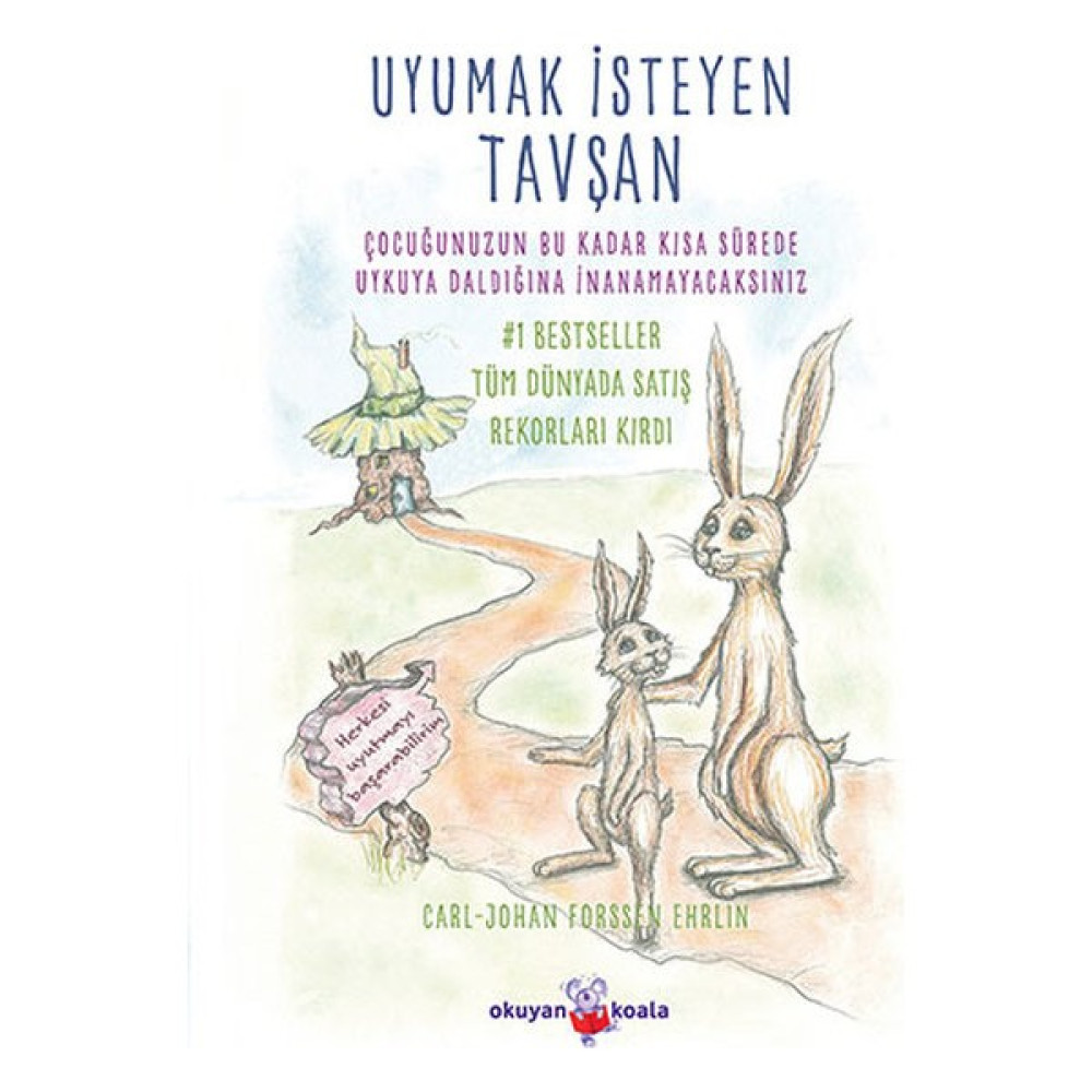 Uyumak İsteyen Tavşan - Carl-Johan Forssen Ehrlin Çocuk Masal Fiyatı