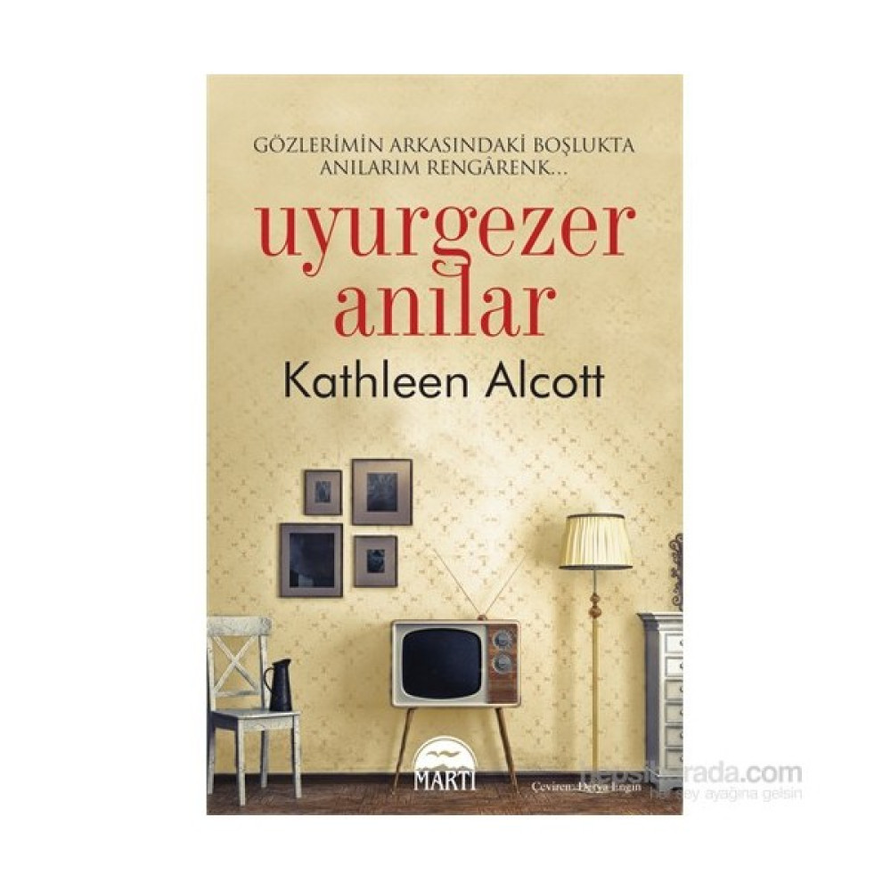 Uyurgezer Anılar-Kathleen Alcott Çeviri Romanlar Fiyatı